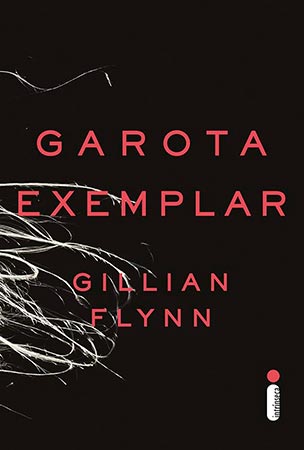 Garota Exemplar (Gillian Flynn)