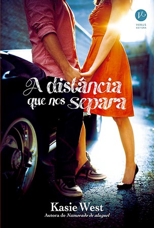 A Distância que nos Separa (Kasie West)