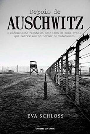 Depois de Auschwitz (Eva Schloss)