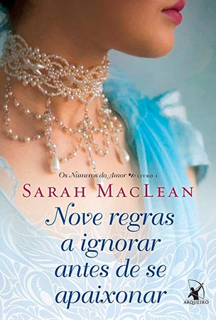 Nove Regras a Ignorar Antes de se Apaixonar (Sarah Maclean)