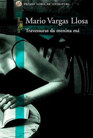 Travessuras da Menina Má (Mario Vargas Llosa)