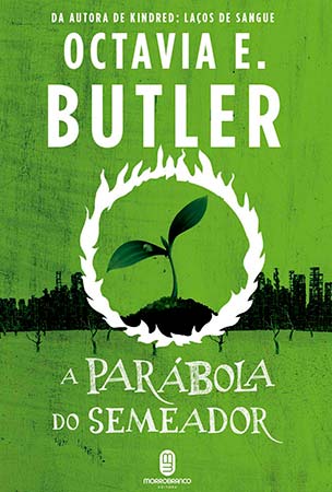 A Parábola do Semeador (Octavia E. Butler)