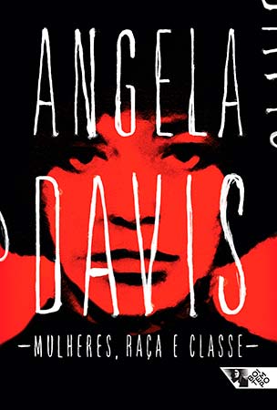 Mulher, Raça e Classe (Angela Davis)