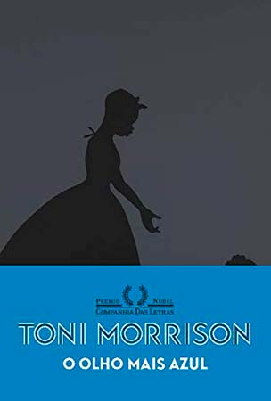 O Olho mais Azul (Toni Morrison)