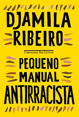 Pequeno Manual Antirracista (Djamila Ribeiro)