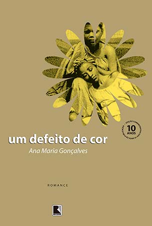 Um Defeito de Cor (Ana Maria Gonçalves)