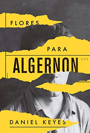 Flores para Algernon (Daniel Keyes)