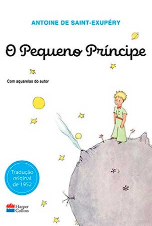 O pequeno príncipe (Antoine de Saint-Exupéry)